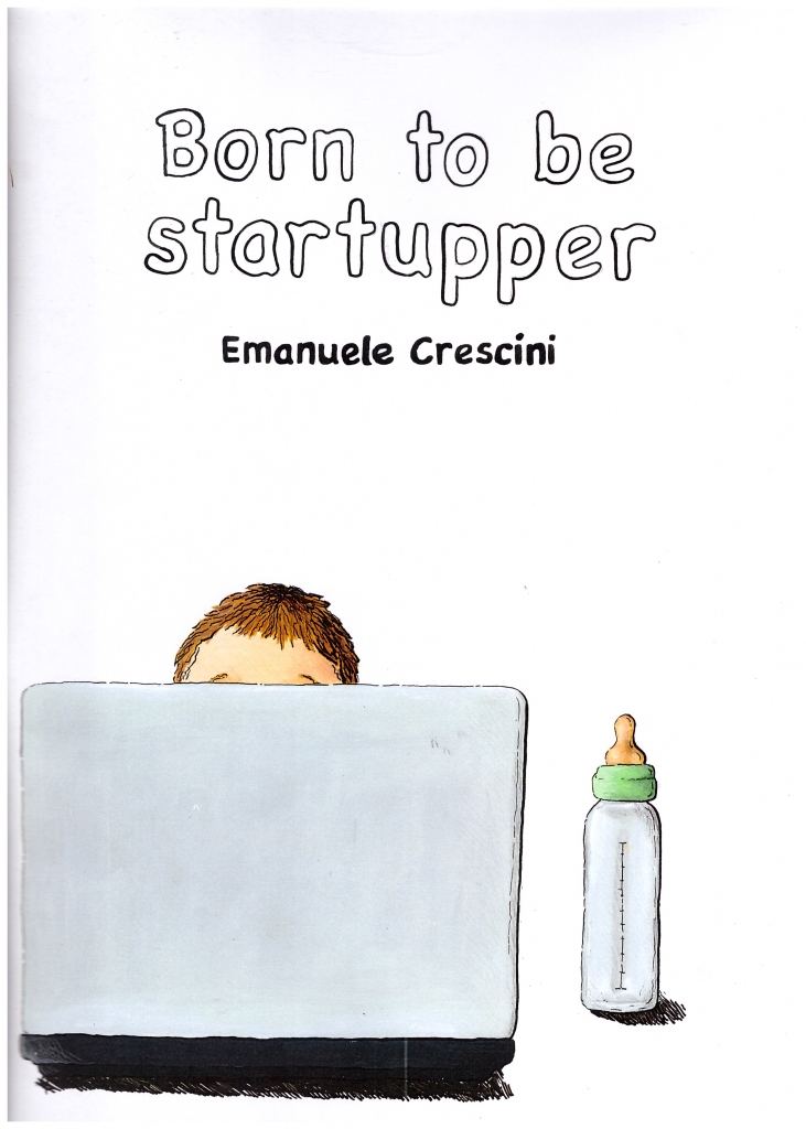 Born to be startupper